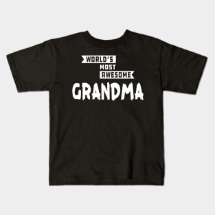 Grandma - World's Most Awesome Grandma Kids T-Shirt